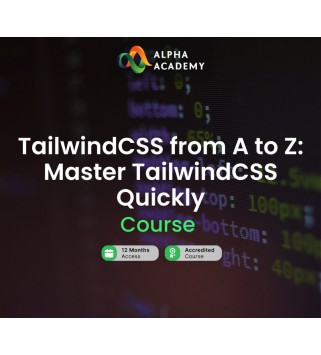 TailwindCSS from A to Z: Master TailwindCSS Quickly Alpha Academy Code Key GLOBAL